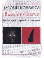 Jaromír Nohavica - Babylon/Ikarus - zpěvník (+CD)