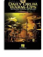 Daily Drum Warm-Ups - 365 Exercises to Develop Your Technique (noty, bicí) (+audio)