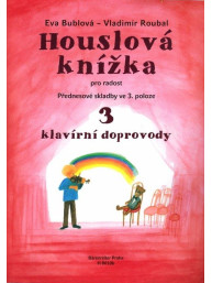 Eva Bublová: Houslová knižka pro radost 3 - klavírní doprovody