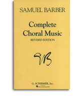 Samuel Barber: Complete Choral Music (noty, sborový zpěv SATB)
