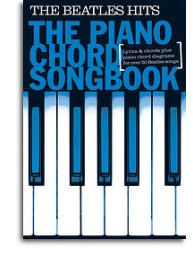 Piano Chord Songbook: The Beatles Hits (texty, klavírní akordy)