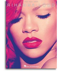 Rihanna: Loud (noty, akordy, texty, klavír, kytara, zpěv)