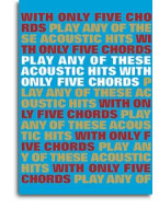 Play Any Of These Acoustic Hits With Only 5 Chords (akordy, texty, kytara)