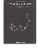 Vanessa Carlton: Rabbits On The Run (noty, akordy, texty, klavír, kytara, zpěv)