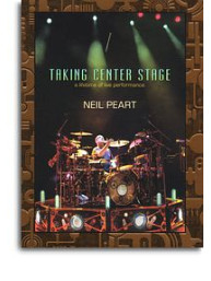 Neil Peart (Rush): Taking Center Stage (video škola hry na bicí)