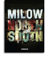 Milow: North and South - Songbook (noty, akordy, texty, klavír, kytara, zpěv)