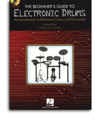 Bob Terry: The Beginner's Guide To Electronic Drums (noty, bicí) (+audio)