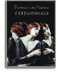 Florence And The Machine: Ceremonials (noty, akordy, texty, klavír, kytara, zpěv)