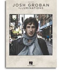 Josh Groban: Illuminations (noty na snadný sólo klavír)