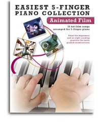 Easiest 5-Finger Piano Collection: Animated Film (noty na pětiprstý klavír)