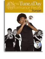 A New Tune A Day: Performance Pieces (noty, trubka) (+audio)