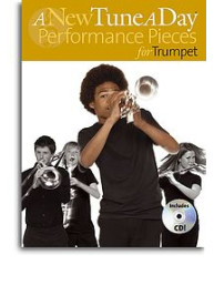 A New Tune A Day: Performance Pieces (noty, trubka) (+audio)