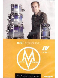 Bicí souprava - proč, jak a co cvičit 4 - DVD - Martin Vajgl