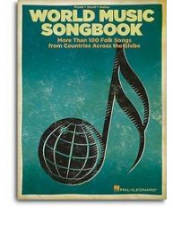 World Music Songbook (noty, akordy, texty, klavír, kytara, zpěv)