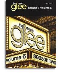 Glee Songbook: Season 2, Volume 6 (noty na snadný sólo klavír)