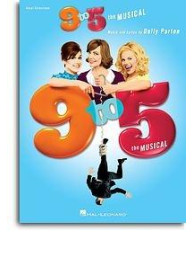 Dolly Parton: 9 to 5 - The Musical (noty, akordy, texty, klavír, kytara, zpěv)