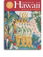 The Music Of Hawaii - Roots And Influences (Paperback) (noty, melodická linka, akordy, texty) (+audio)