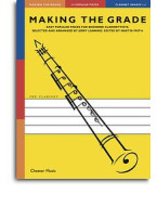 Making The Grade: Grades 1-3 (Clarinet) (noty na klarinet, klavír)