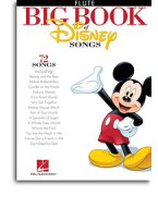 The Big Book Of Disney Songs - Flute (noty na příčnou flétnu)