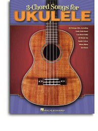 3-Chord Songs For Ukulele (akordy, texty)