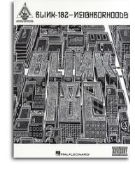 Blink-182: Neighborhoods (noty, tabulatury na kytaru)