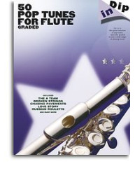 Dip In: 50 Graded Pop Flute Solos (noty na příčnou flétnu)