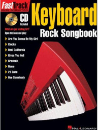 FastTrack Keyboard Rock Songbook (noty, melodická linka, akordy, texty) (+audio)
