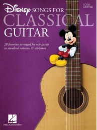 Disney Songs - Classical Guitar (noty, tabulatury na kytaru)