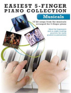 Easiest 5-Finger Piano Collection: Musicals (noty na pětiprstý klavír)