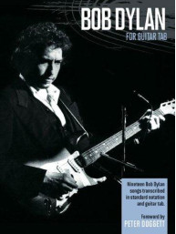 Bob Dylan: Guitar Tab Collection (noty, tabulatury na kytaru)