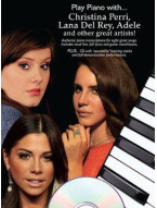 Play Piano With… Christina Perri, Lana Del Rey, Adele And Other Great Artists (noty na klavír, zpěv, akordy na kytaru) (+audio)