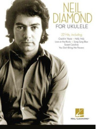 Neil Diamond For Ukulele (noty, akordy, ukulele)