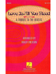 Love Is All You Need Medley - A Tribute to The Beatles (SAB) (noty, sborový zpěv) - SADA 5 ks