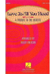 Love Is All You Need Medley - A Tribute to The Beatles (2-Part) (noty, dvojhlasý pěvecký sbor) - SADA 5 ks