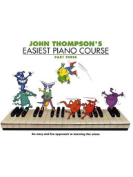 John Thompson's Easiest Piano Course: Part 3 (Revised Edition) (noty, sólo klavír)