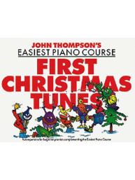 John Thompson's Easiest Piano Course: First Christmas Tunes (noty, sólo klavír)