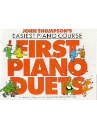 John Thompson's Easiest Piano Course: First Piano Duets (noty, čtyřruční klavír)