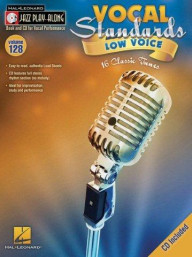Jazz Play-Along 128: Vocal Standards (Low Voice) (noty na zpěv, hluboký hlas) (+audio)