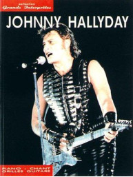 Johnny Hallyday: Collection Grands Interpretes (noty na klavír, zpěv, akordy na kytaru)