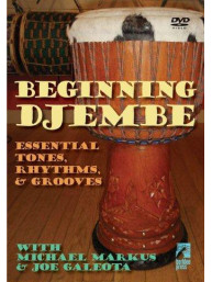 Michael Markus/Joe Galeota: Beginning Djembe (video škola hry na djembe)