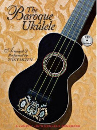 The Baroque Ukulele (noty, tabulatury na ukulele) (+audio)