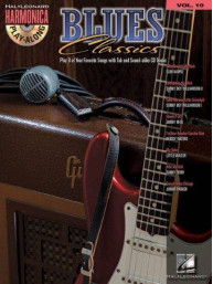 Harmonica Play-Along 10: Blues Classics (noty na harmoniku) (+audio)