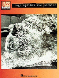 Rage Against The Machine: Bass Recorded Versions (noty, tabulatury na baskytaru)