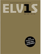Elvis: 30 Number 1 Hits (noty na klavír, zpěv, akordy na kytaru)