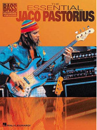 The Essential Jaco Pastorius (tabulatury, noty, baskytara)