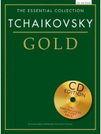The Essential Collection: Tchaikovsky (Čajkovskij) Gold (noty, sólo klavír) (+audio)