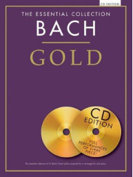 The Essential Collection: Bach Gold (noty, sólo klavír) (+audio)