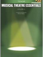 Musical Theatre Essentials: Tenor - Vol 2 (noty, zpěv, klavír) (+audio)