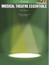 Musical Theatre Essentials: Tenor - Vol 2 (noty, zpěv, klavír) (+audio)