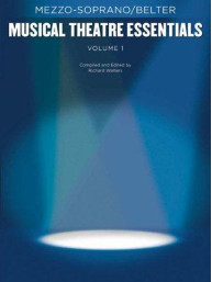 Musical Theatre Essentials: Mezzo-Soprano - Vol 1 (noty, zpěv, klavír)